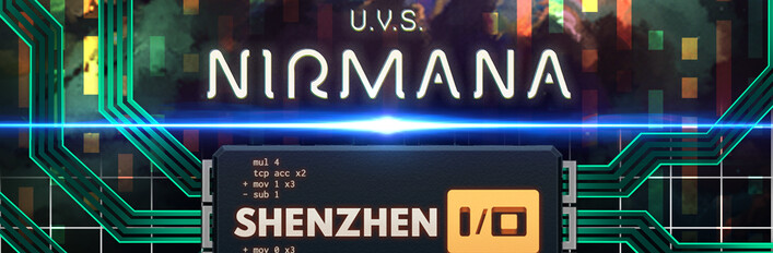 U.V.S. Nirmana + SHENZHEN I/O