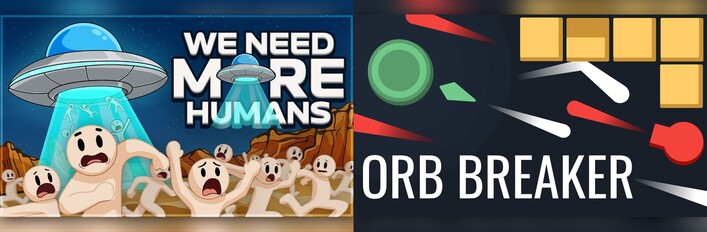 We Need More Humans! x Orb Breaker