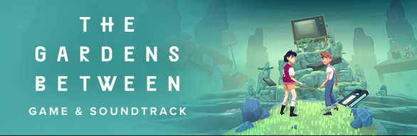 The Gardens Between - Game & Soundtrack Bundle