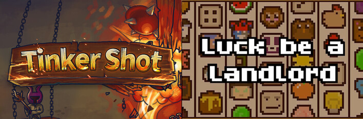 Tinker Shot + Luck be a Landlord