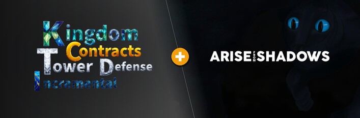 Kingdom Contracts Tower Defense Incremental × Arise from Shadows