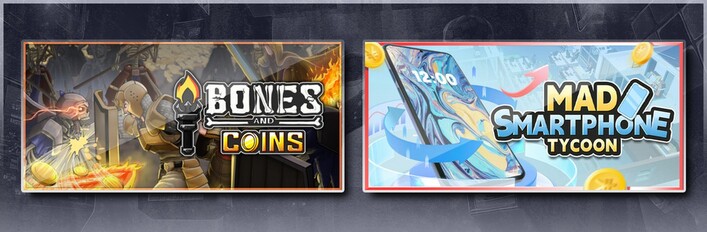 Bones and Coins & Mad Smartphone Tycoon