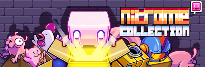 Nitrome Collection