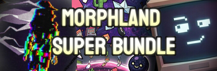 MorphLand Super