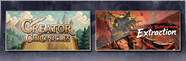 Creator Chronicles & Warlords Battleground: Extraction