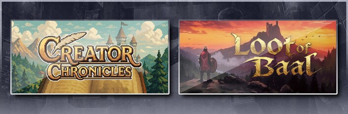 Creator Chronicles & Loot of Baal