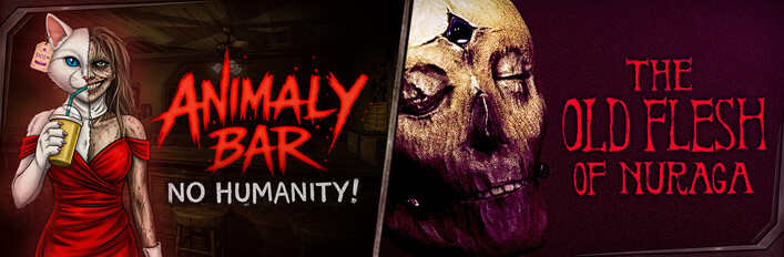 Animaly Bar: NO HUMANITY! x The Old Flesh of Nuraga