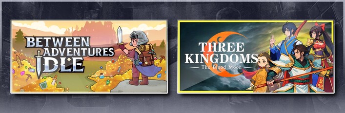 Between Adventures IDLE & Three Kingdoms: The Blood Moon