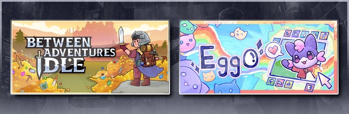 Between Adventures IDLE & Eggo