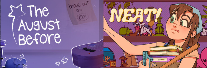 The August Before & Neat!