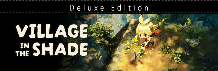 Village in the Shade - Deluxe Edition