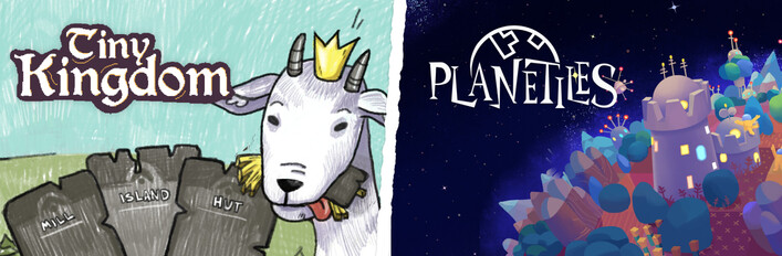 Tiny Kingdom & Planetiles