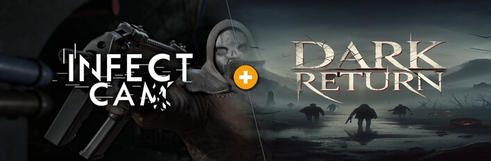 Infect Cam × Dark Return