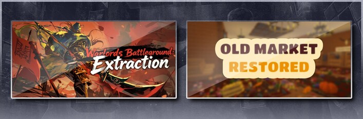 Warlords Battleground: Extraction & Old Market Restored