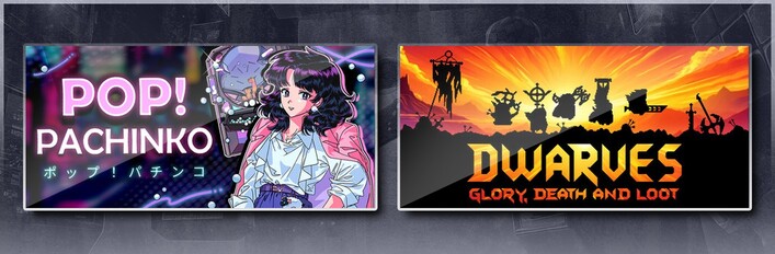 Pop! Pachinko & Dwarves: Glory, Death and Loot