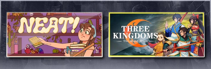 Neat! & Three Kingdoms: The Blood Moon