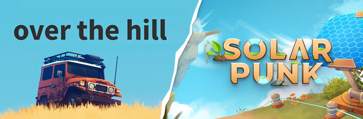 over the hill x Solarpunk