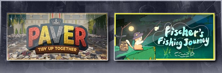 Paver: Tidy Up Together & Fischer's Fishing Journey