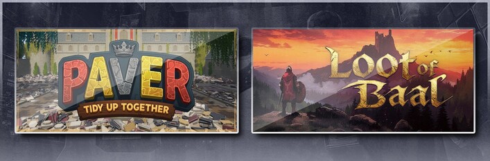 Paver: Tidy Up Together & Loot of Baal