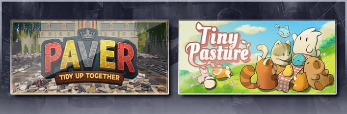 Paver: Tidy Up Together & Tiny Pasture