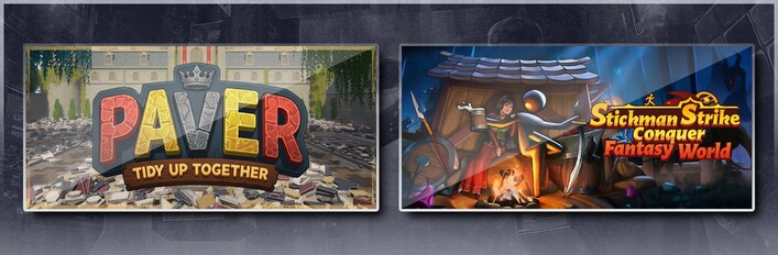 Paver: Tidy Up Together & Stickman Strikes: Conquer Fantasy World