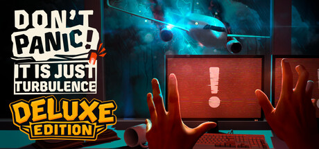 Don't Panic! It is Just Turbulence - Deluxe Edition