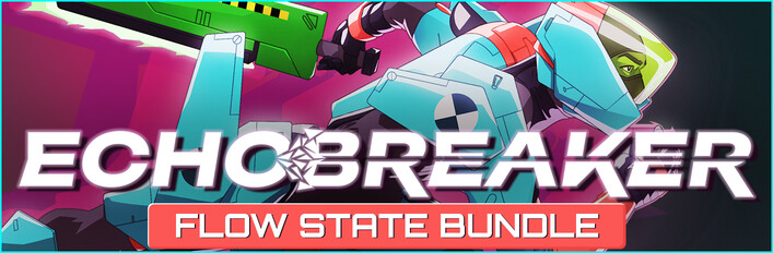 Echobreaker - Flow State