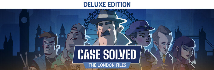 Case Solved: The London Files - Deluxe Edition