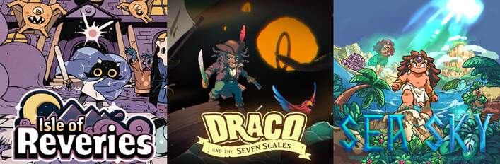 Isle of Reveries + Draco and the Seven Scales + Isles of Sea and Sky