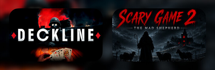 Deckline & Scary Game 2