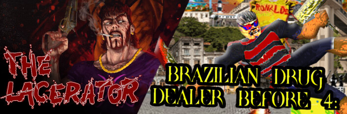 The Lacerator X BRAZILIAN DRUG DEALER BEFORE 4: DEMONS FROM THE PORTAL TO HELL I OPENED ARE STILL IN THE FAVELA AND NOW I HAVE TO SAVE MAMADAS FROM RONALDO