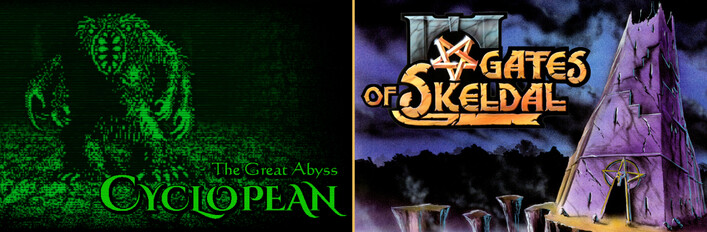 Cyclopean: The Great Abyss x Gates of Skeldal