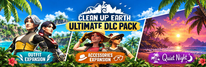 Clean Up Earth - Ultimate DLC Pack