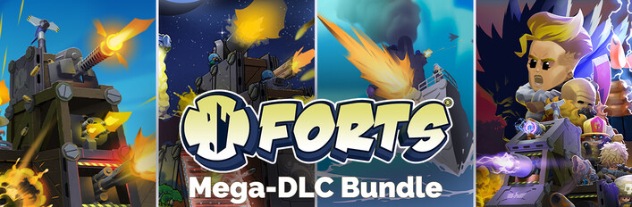 Forts - Mega-DLC