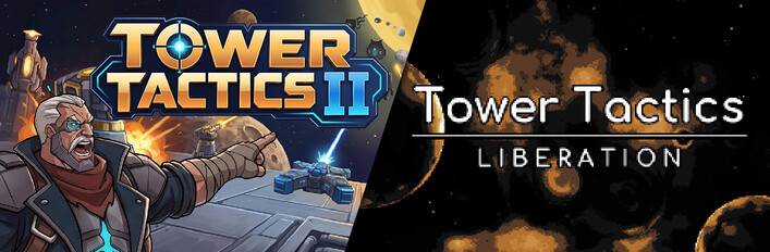 Tower Tactics: Liberation & Tower Tactics II
