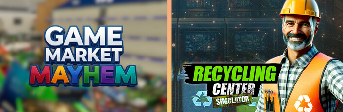 Game Market Mayhem x Recycling Center Simulator