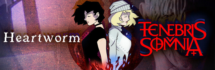 Heartworm X Tenebris Somnia