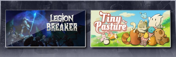 Legion Breaker & Tiny Pasture