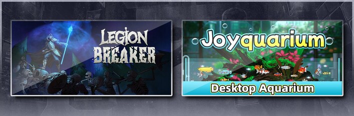 Legion Breaker & Joyquarium