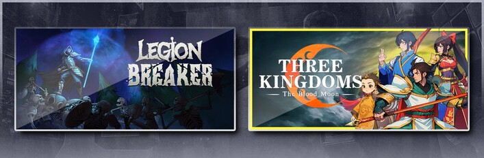 Legion Breaker & Three Kingdoms: The Blood Moon