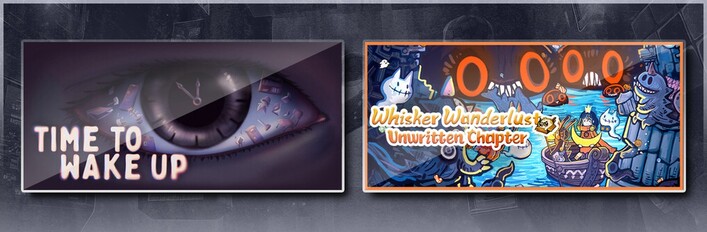 Time To Wake Up & Whisker Wanderlust: Unwritten Chapter