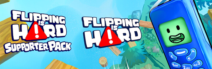 Flipping is Hard x Supporter Pack