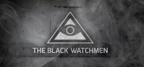 The Black Watchmen - Occult Agent Edition banner