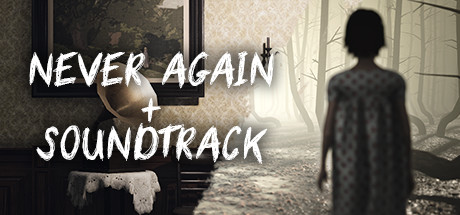 Never Again + Soundtrack banner image