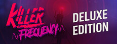 Killer Frequency - Deluxe Edition banner