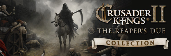 Crusader Kings II: The Reaper's Due Collection