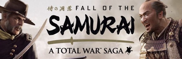 A Total War Saga: FALL OF THE SAMURAI