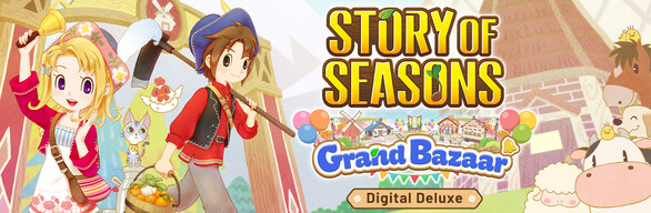 STORY OF SEASONS: Grand Bazaar Digital Deluxe Edition
