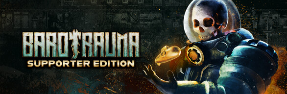 Barotrauma - Supporter Edition