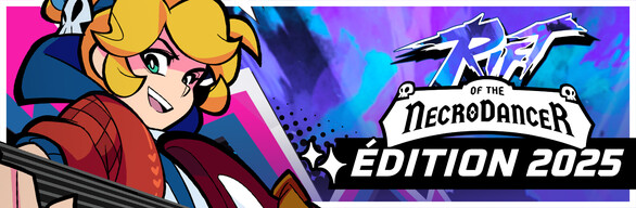 Rift of the NecroDancer Édition 2025